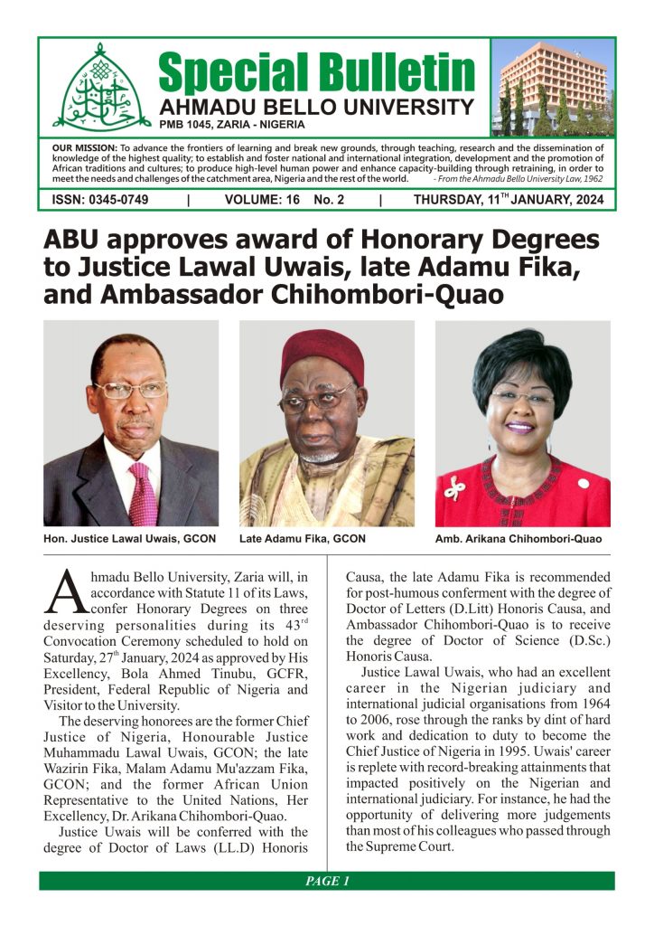 ABU Approves award for Honorary Degrees to Justice Lawal Uwais, late Adamu Fika, and Ambassador Chihombori-Quao