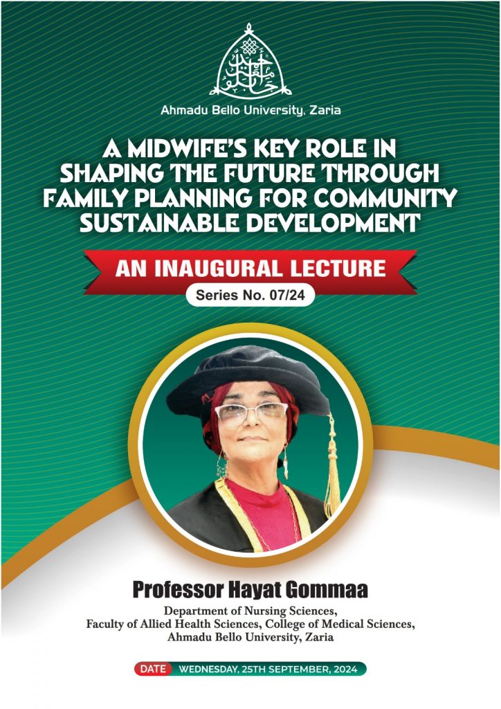 Inaugural Lecture – A Midwives’ Key Role in Shaping the Future through Family Planning for Community Sustainable Development