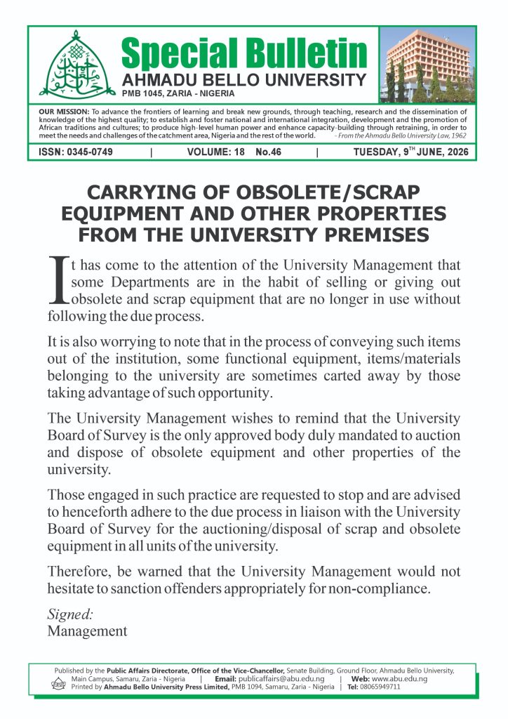 Carrying of Obsolete/Scrap Equipment and other Properties from the University Premises